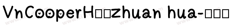 VnCooperH字体zhuan hua字体转换